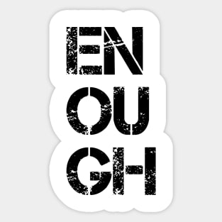 Enough | Black Lives Matter Sticker